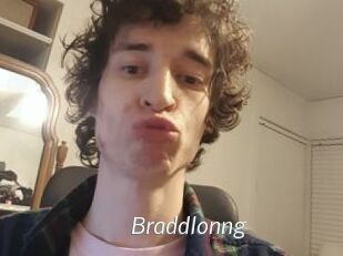 Braddlonng
