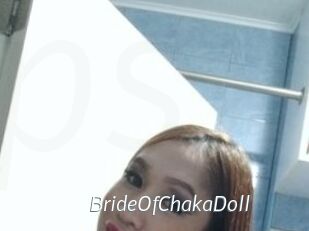 BrideOfChakaDoll