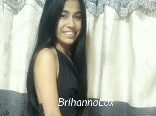 BrihannaLux