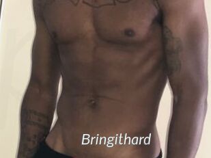 Bringithard