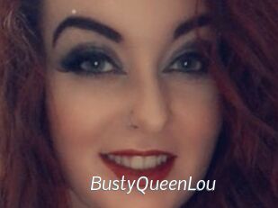BustyQueenLou