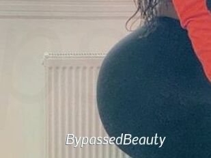BypassedBeauty