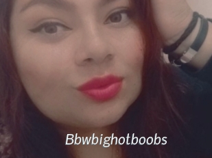 Bbwbighotboobs