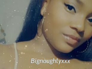 Bignaughtyxxx