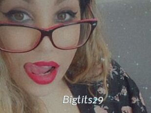 Bigtits29
