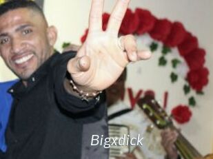 Bigxdick