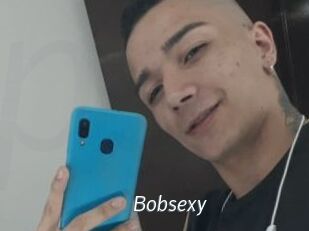 Bobsexy