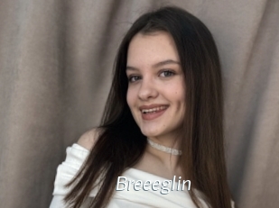Breeeglin