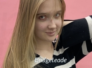 Bridgeteade