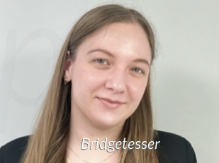 Bridgetesser