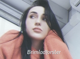 Brimladforster