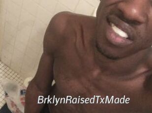 BrklynRaisedTxMade