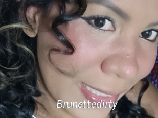 Brunettedirty