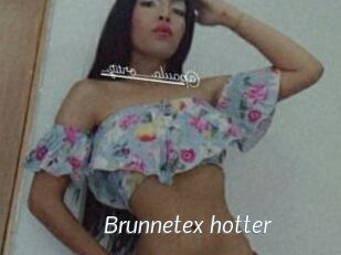 Brunnetex_hotter