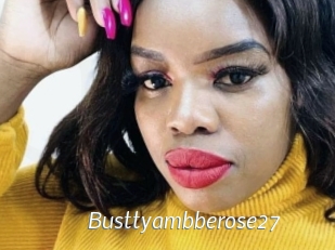 Busttyambberose27