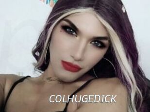 COLHUGEDICK