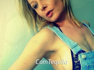 CamTequila