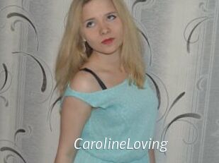 CarolineLoving
