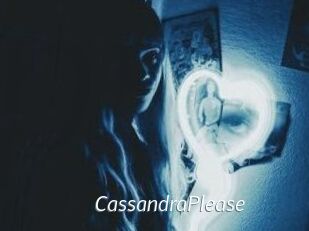CassandraPlease