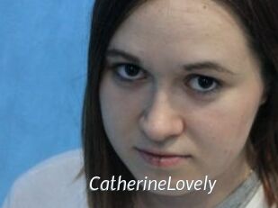 CatherineLovely