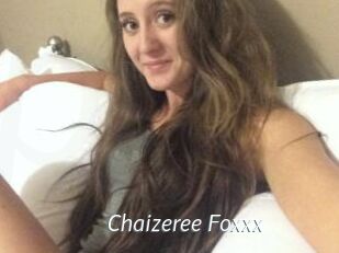 Chaizeree_Foxxx