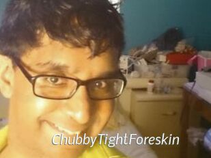 ChubbyTightForeskin