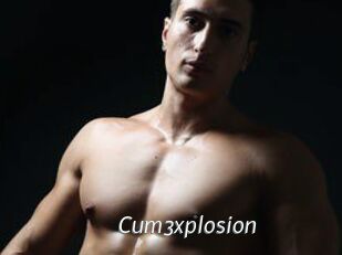 Cum3xplosion