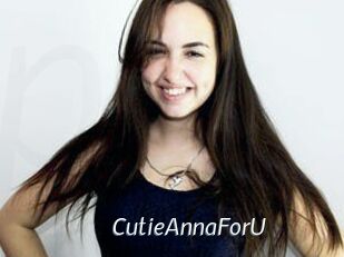 CutieAnnaForU