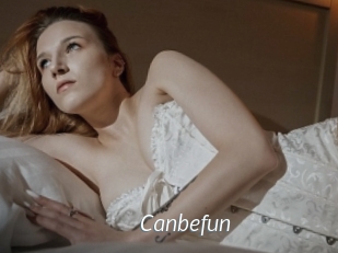Canbefun
