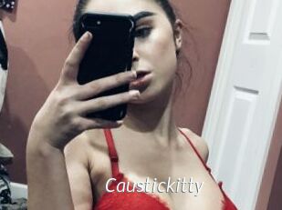 Caustickitty