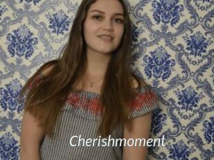 Cherishmoment