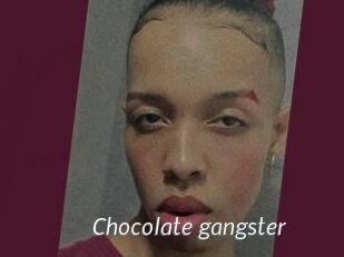 Chocolate_gangster
