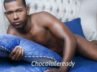 Chocolateready