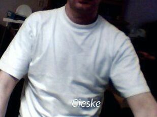Cieske