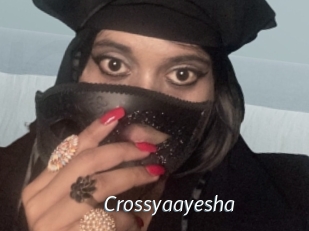 Crossyaayesha