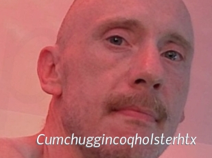 Cumchuggincoqholsterhtx