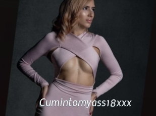 Cumintomyass18xxx