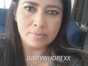 DIRTYWHOREXX