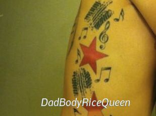 DadBodyRiceQueen