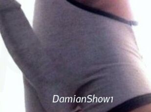 DamianShow1