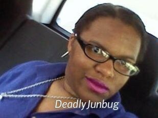 DeadlyJunbug