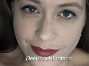 DeeRoachIndiana