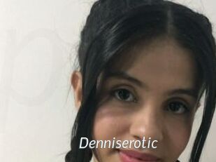 Denniserotic