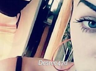 Desree47d
