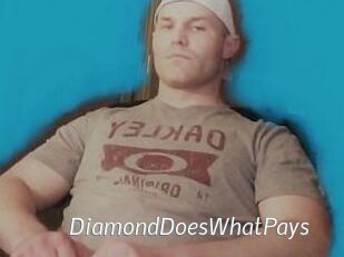 DiamondDoesWhatPays