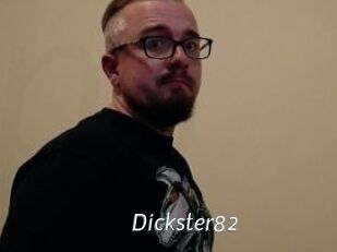 Dickster82