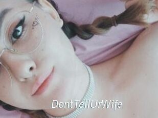 DontTellUrWife