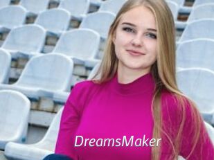 DreamsMaker