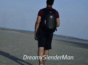 DreamySlenderMan