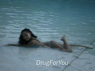 DrugForYou